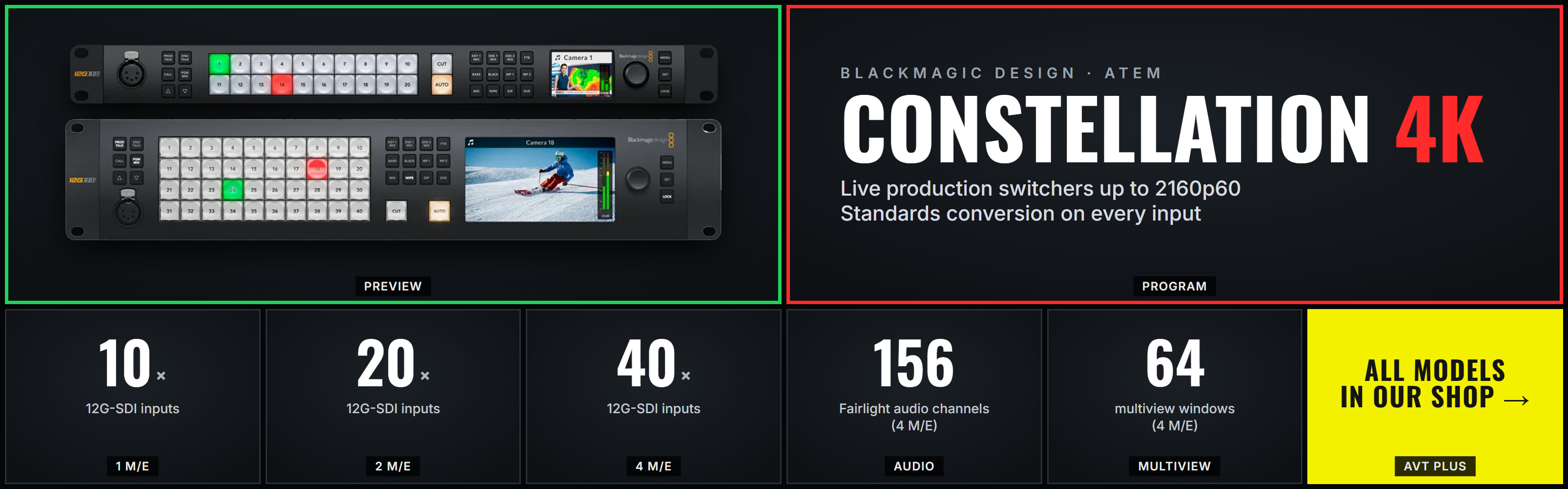 Blackmagic ATEM Constellation 4K - live production switchers 1 M/E, 2 M/E and 4 M/E