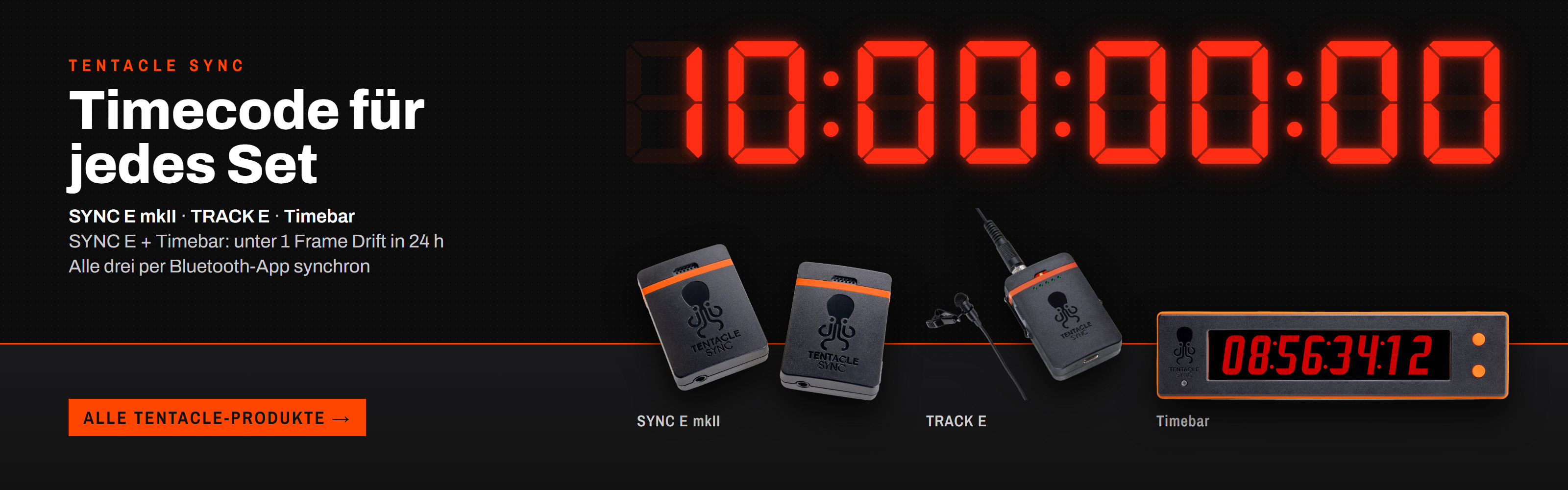 Tentacle Sync - Timecode mit SYNC E mkII, TRACK E und Timebar